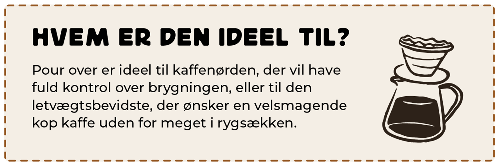 Illustration med tekst om hvem den er ideel til.