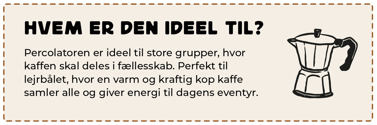 Illustration med tekst om hvem den er ideel til.