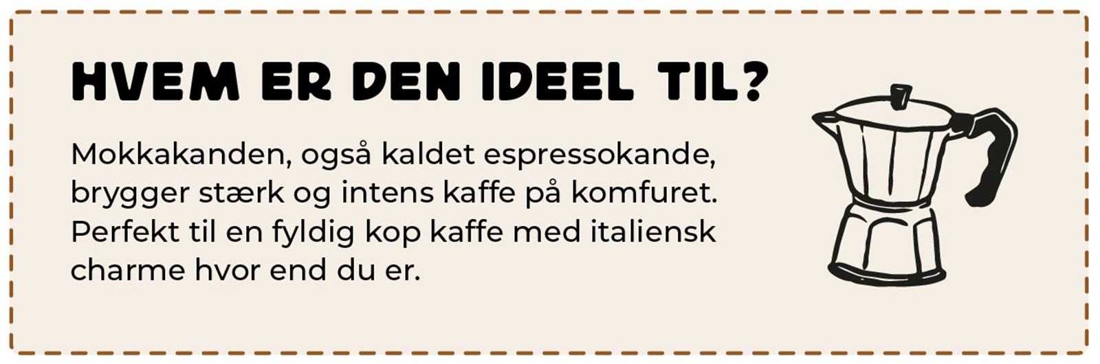 Illustration med tekst om hvem den er ideel til.