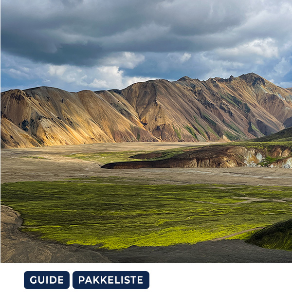 Laugavegur - Guide og pakkeliste til Islands mest berømte vandrerute